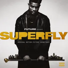 If You Want It (From SUPERFLY - Original Soundtrack)