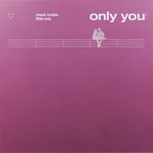 Only You