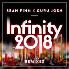 Infinity 2018 (Denis First & Reznikov Remix)