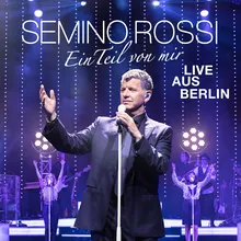 Aber dich gibt's nur einmal für mich (Live aus Berlin)