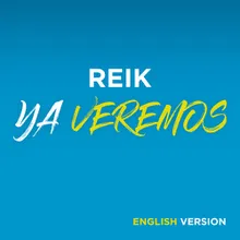 Ya Veremos English Version