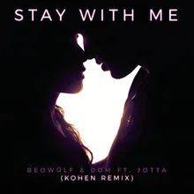 Stay With Me Kohen Remix