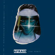 Afraid