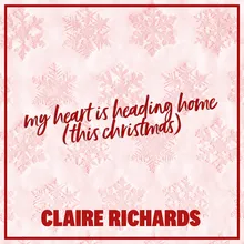 My Heart Is Heading Home (This Christmas) (Radio Mix)