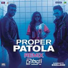Proper Patola-Remix by DJ Yogii (From