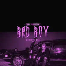 Bad Boy