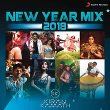 New Year Mix 2018 (DJ Kiran Kamath)