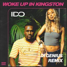 Woke Up In Kingston-Di Genius Remix