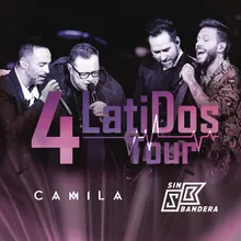 Entra En Mi Vida (4 Latidos Tour - En Vivo)