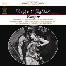 Tannhäuser und der Sängerkrieg auf der Wartburg, WWV 70: Overture & Baccanale-Remastered