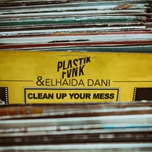 Clean up Your Mess