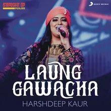 Laung Gawacha-Folk Recreation