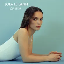 Lola à l'eau-Version acoustique