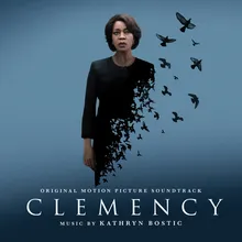 Clemency Main Title