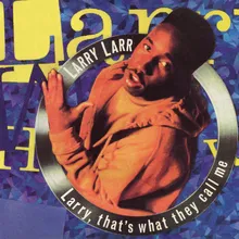 Larry, That's What They Call Me-Too Cool Mix