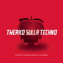 Twerko sulla Techno