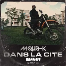 Dans la cité-Freestyle Rapelite