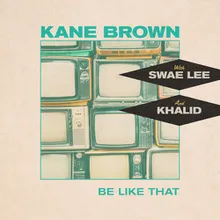Be Like That-feat. Swae Lee & Khalid