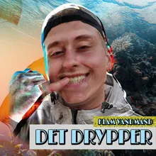 Det Drypper