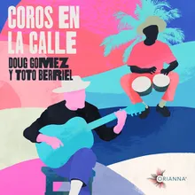 Coros en la Calle (Extended Mix)