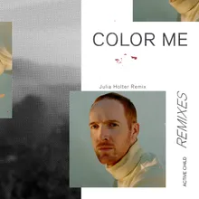 Color Me-Julia Holter Remix