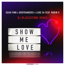 Show Me Love (DJ Blackstone Piano Remix)