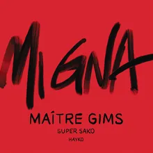 Mi Gna (Maître Gims Remix)