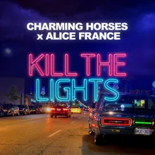 Kill the Lights