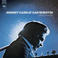 Folsom Prison Blues/I Walk The Line/Ring Of Fire/The Rebel-Johnny Yuma Live at San Quentin State Prison, San Quentin, CA  - February 1969