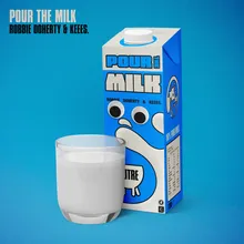 Pour the Milk-Extended Mix