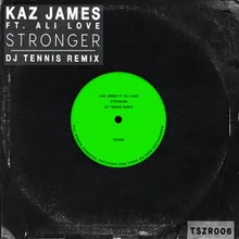 Stronger-DJ Tennis Remix