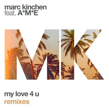 My Love 4 U-Extended Mix