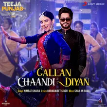 Gallan Chaandi Diyan (From "Teeja Punjab")