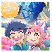 Lollipop (Yum bi dum like Bubblegum)