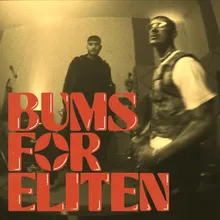 Bums For Eliten