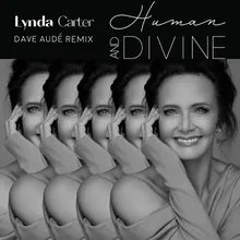 Human and DivineDave Audé Remix / Extended