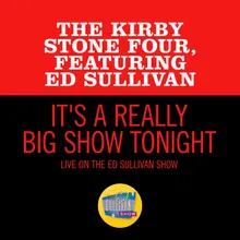 It's A Really Big Show Tonight Live On The Ed Sullivan Show, January 19, 1958