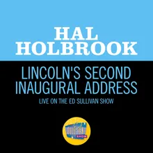 Lincoln's Second Inaugural Address Live On The Ed Sullivan Show, February 13, 1966