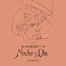 Noche Y DíaEn Acústico