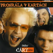 prohrála v kartách II