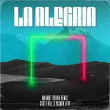 La alegria Mahmut Orhan Remix