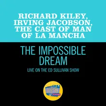 The Impossible Dream Live On The Ed Sullivan Show, February 20, 1966