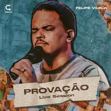 Provação / Live SessionAo Vivo