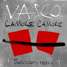 L'Amore L'Amoretwocolors Remix