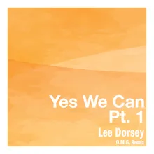 Yes We Can, Pt. 1O.M.G. Remix