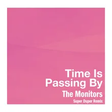 Time Is Passing By Super Duper Remix