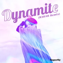 Dynamite R3HAB Remix Extended Ver.