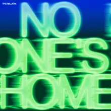No One's HomeMel Blue Remix