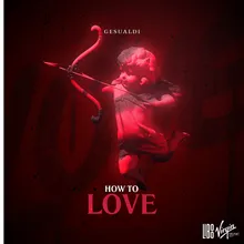 How To LoveExtended Mix