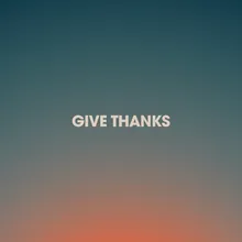 Give Thanks Live